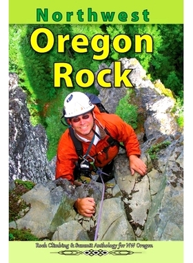 预订 Northwest Oregon Rock: 9780999723357