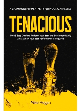 预订 Tenacious - A Championship Mentality for Young Athletes: 9798987950531