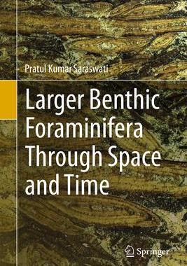 预订 Larger Benthic Foraminifera Through Space and Time