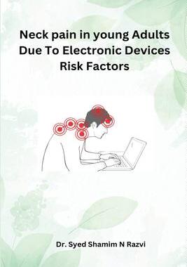 [预订]Neck Pain In young Adults Due To Electronic Devices Risk Factors 9789946225289