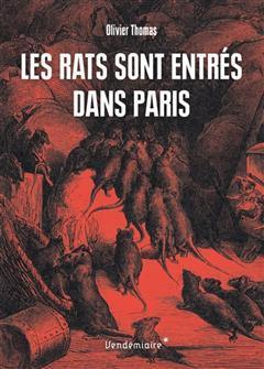 [预订]Les rats sont entrés dans Paris 9782363583918