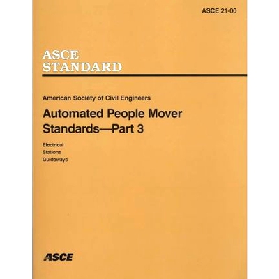 预订 Automated People Mover Standards Pt. 3; ASCE 21-00: 9780784406038