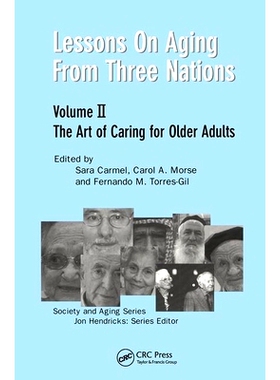预订 Lessons on Aging from Three Nations: The Art of Caring for Older Adults: 9780895033703