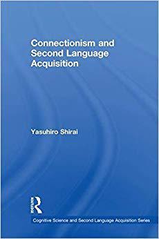 【预售】Connectionism and Second Language Acquisition
