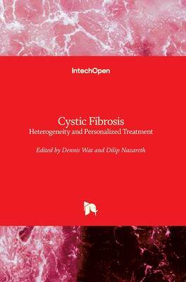 [预订]Cystic Fibrosis - Heterogeneity and Personalized Treatment 9781789841459