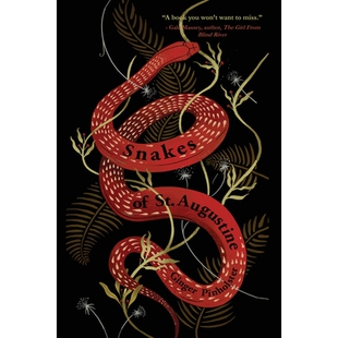预订 Snakes of St. Augustine 圣奥古斯丁蛇: 9781646033829