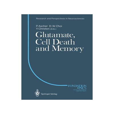 预订 Glutamate, Cell Death and Memory