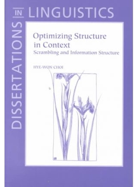 预订 Optimizing Structure in Context: Scrambling and Information Structure: 9781575861562
