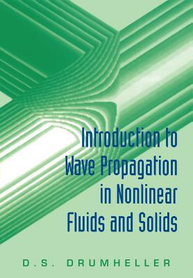 【预订】Introduction to Wave Propagation in Nonlinear Fluids and Solids