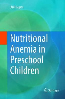 【预订】Nutritional Anemia in Preschool Children