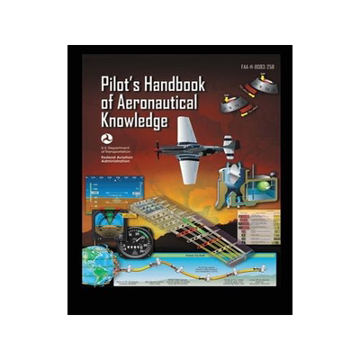 [预订]Pilot’s Handbook of Aeronautical Knowledge FAA-H-8083-25B: Flight Training Study Guide 9781778268809