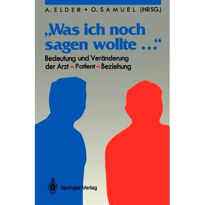 Bedeutung und Veränderung der Arzt-Pati
