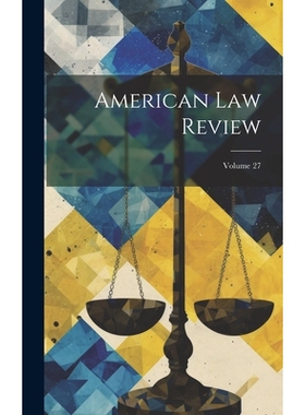 预订 American Law Review; Volume 27: 9781020975165