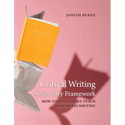 预订 Critical Writing Secondary Framework 批判性写作二级框架: 9798894992266