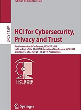 【预售】HCI for Cybersecurity, Privacy and Trust
