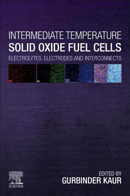 【预订】Intermediate Temperature Solid Oxide Fuel Cells
