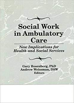 【预售】Social Work in Ambulatory Care
