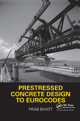 【预订】Prestressed Concrete Design to Eurocodes