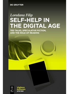 预订 Self-Help in the Digital Age: TED Talks, Speculative Fiction, and the Role of Reading 数字时代的自助：TED 演讲、推