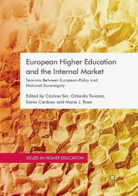 【预订】European Higher Education and the Internal Market: Tensions Between European Policy and National Sovereignty