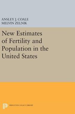 【预订】New Estimates of Fertility and Population in the United States