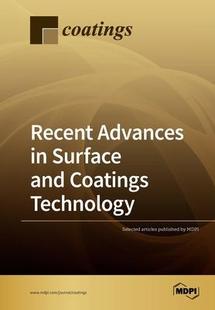 Advances Technology 预订 9783039284047 Coatings Recent and Surface