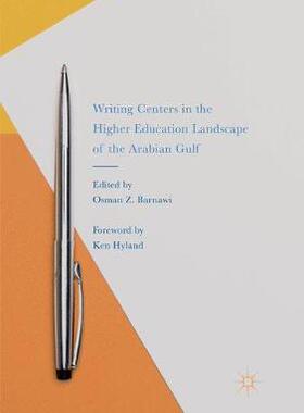 【预订】Writing Centers in the Higher Education Landscape of the Arabian Gulf