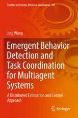 【预订】Emergent Behavior Detection and Task Coordination for Multiagent Sys 9783030868956