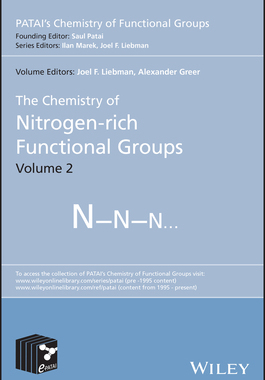 预订 The Chemistry Of Nitrogen-Rich Functional Groups, Volume 2