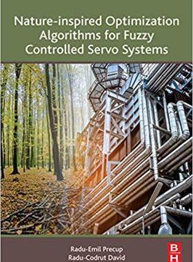 【预售】Nature-inspired optimization algorithms for fuzzy controlled servo systems