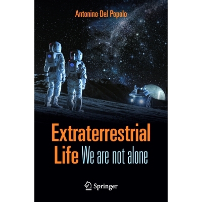 预订 Extraterrestrial Life: We are not alone 外星生命：我们并不孤单: 9783031834967