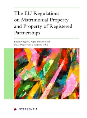 预订 The EU Regulations on Matrimonial Property and Property of Registered Partnerships 欧盟关于婚姻财产与注册合伙财产的
