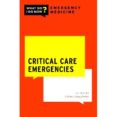 预订 Critical Care Emergencies 重症监护紧急情况: 9780190082581