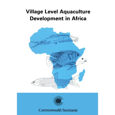 预订 Village Level Aquaculture Development in Africa: Proceedings of the Commonwealth Consultative Workshop on Village L