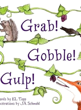 预订 Grab! Gobble! Gulp!: 9781499649734