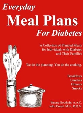 预订 Everyday MEAL PLANS for Diabetes: A Collection of Planned Meals for Diabetics and their Families: 9781492285649