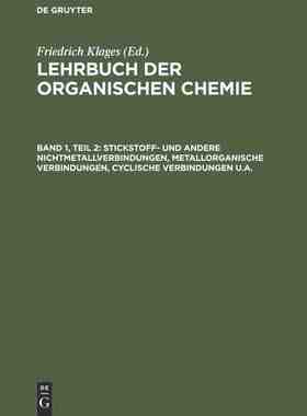 【预订】Stickstoff- und andere Nichtmetallverbindungen, metallorganische Ver 9783111297941