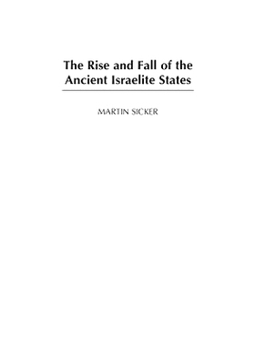 预订 The Rise and Fall of the Ancient Israelite States: 9780275980122