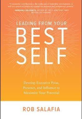 [预订]Leading from Your Best Self: Develop Executive Poise, Presence, and Influence to Maximize Your Poten 9781260132175