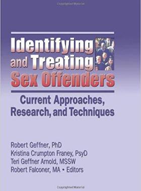 【预售】Identifying and Treating Sex Offenders