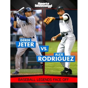 Baseball 9781669089445 Jeter Off Face Legends Rodriguez Alex vs. Derek 预订