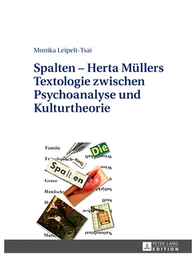 预订 Spalten – Herta Müllers Textologie zwischen Psychoanalyse und Kulturtheorie 专栏-赫塔·穆勒的精神分析与文化理论之