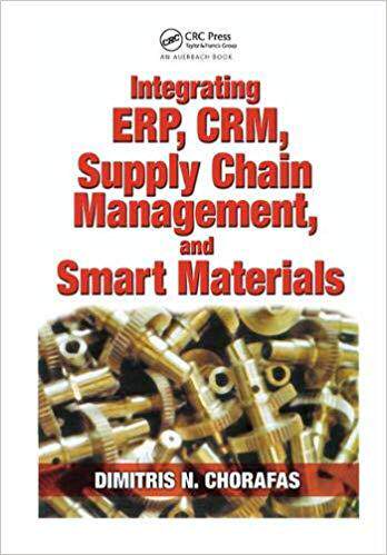 【预售】Integrating Erp, Crm, Supply Chain Management, and Smart Materials