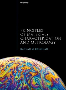 [预订]Principles of Materials Characterization and Metrology 9780198830269