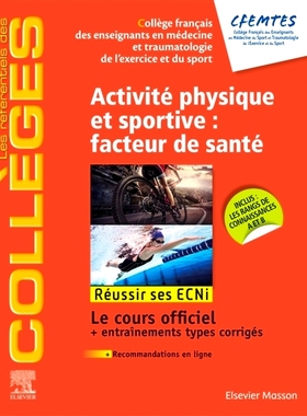 预订 Activité physique et sportive : facteur de santé : réussir ses ECNi, le cours officiel + entraînements types co