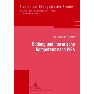 预订 Bildung und literarische Kompetenz nach PISA: Konzeptualisierungen literar-ästhetischen Verstehens am Beispiel von