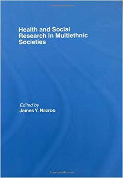 【预售】Health and Social Research in Multiethnic Societies