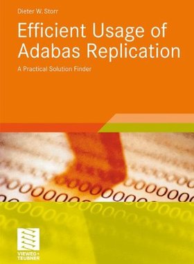【预订】Efficient Usage of Adabas Replication