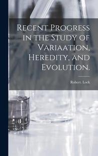 预订 the Variaation Evolution. Progress and Recent 9781015381063 Heredity Study