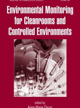 【预订】Environmental Monitoring for Cleanrooms and Controlled Environments